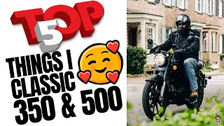 TOP 5 THINGS I LOVE ABOUT THE ROYAL ENFIELD CLASSIC 350 & 500 | Ol' Man Ronin (S5,E36)