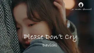 【MV】다비치Davichi - Please Don't Cry 《더 킹 : 영원의 군주》 The King: Eternal Monarch OST #이민호과 김고은 CP 모멘트