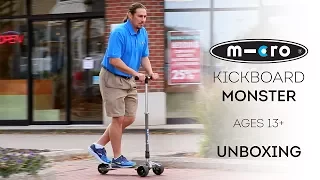 Kickboard Monster Scooter Unboxing | by Micro Kickboard