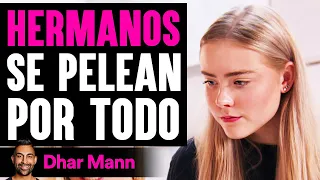 HERMANOS Se Pelean Por Todo | Dhar Mann