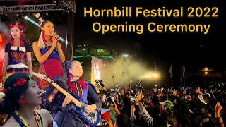 Nagaland Hornbill Festival 2022 Opening Ceremony