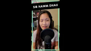 Sib Hawm Dhau (Orig. Deeda Thao) | Cover by Angela Yang