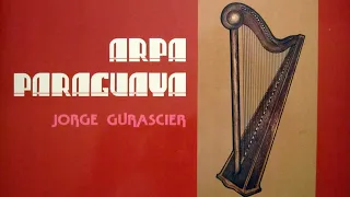 ARPA PARAGUAYA — JORGE GURASCIER (CHILE, 1971) / DJ MUMU REDUX