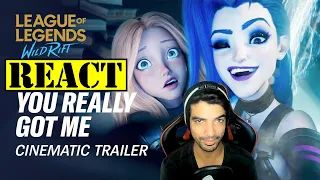 REACT - You Really Got Me | Cinematic Trailer - League of Legends: Wild Rift (ft. 2WEI)