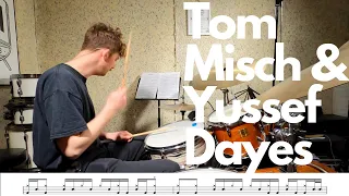 Tom Misch & Yussef Dayes - What Kinda Music / Drum Cover with Notation