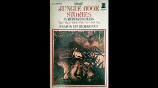 More Jungle Book Stories: Rikki-Tikki-Tavi