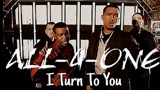 [4K] All-4-One - I Turn To You (Music Video)