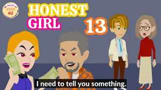 Honest Girl Episode 13 - Innocent Girl Animation English Story - English Story 4U