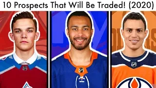 10 NHL Prospects That Will Be Traded At The Trade Deadline! (Hockey Trade Rumors & Draft Talk 2020)