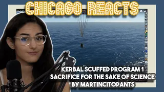 Kerbal Scuffed Program 1 Sacrifice For The Sake of Science by Martincitopants First Chicago Reaction