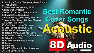 Best Romantic Acoustic Cover Songs | Classic Acoustic Love Songs - 8D Audio | Audioblaz