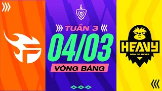 TEAM FLASH vs HEAVY: CHÚ LƯỜI LÊN TIẾNG I ĐTDV MÙA XUÂN 2023 I VÒNG BẢNG NGÀY 04/03