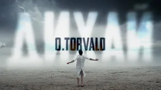 O.TORVALD – Дихай [official music video 2023]