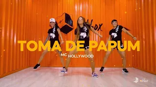 Toma de Papum - Mc Hollywood  | Treino + Dança + Música - Ritbox