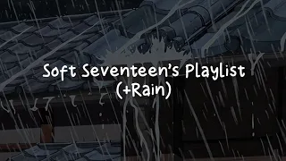 Soft Seventeen's Playlist (+Rain)
