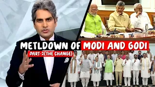 Meltdown of Modi & Godi | Part 2 | The Change