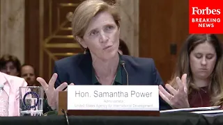 USAID Admin. Samantha Power Testifies Before The Senate Appropriations Committee