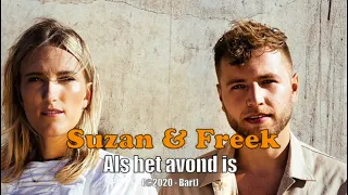 Suzan & Freek - Als het avond is (Karaoke)