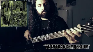 Emperor "Ye Entrancemperium" (Bass cover por Rodrigo Díaz)