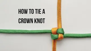 How to tie a Crown Knot