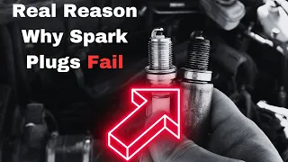 Spark Plug Failure Causes: Real Reasons Why They Go Bad