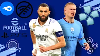 eFootball PES 2023 PPSSPP PS5 CAMERA ENGLISH COMMENTARY, NEW KIT, NEW TRANSFER GRAPHICS HD REAL FACE