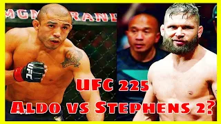 JOSE ALDO VS JEREMY STEPHENS 2 IN THE WORKS FOR UFC 225 IN CHICAGO