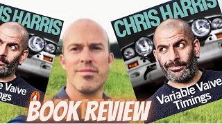 Why I love ‘Variable Valve Timings’ by Chris Harris | BOOK REVIEW