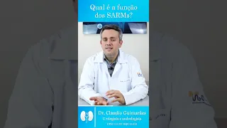 Qual é a Função Dos SARMs? | Dr. Claudio Guimarães