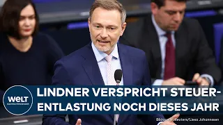 CHRISTIAN LINDNER: Finanzminister verspricht Steuerentlastungen für Arbeitende noch dieses Jahr