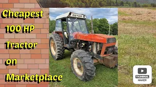 I bought the cheapest 100 HP tractor on Marketplace!