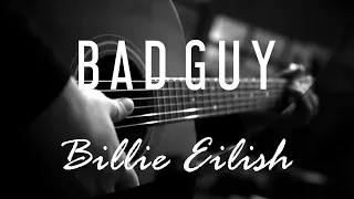 Bad Guy - Billie Eilish ( Acoustic Karaoke )