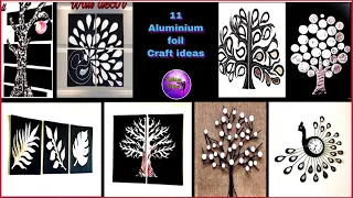 11 Aluminium foil craft ideas part - 1 | Fashion pixies | art and craft | Home decorating ideas