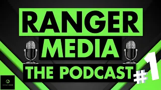 Ranger Media | Pod Cast | #1 MKR