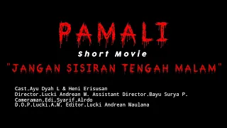 Pamali Short Movie||Jangan Sisiran Tengah Malam||