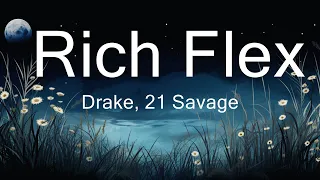 Drake, 21 Savage - Rich Flex (Lyrics)  | 25mins of Best Vibe Music