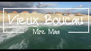Mire Maa [Vieux Boucau]