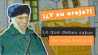 ¿Por qué Van Gogh se cortó la oreja?