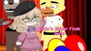 Susie's Mother Finds Susie // FNaF // Gacha // stxrrybxrrie