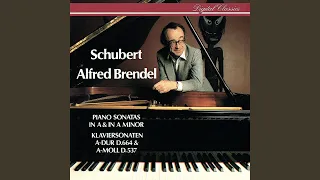 Schubert: Piano Sonata No. 13 in A Major, D.664 - 1. Allegro moderato