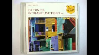 DJ Ton T.B. - In Trance We Trust 008