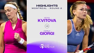 Petra Kvitova vs. Camila Giorgi | 2023 Montreal Round 2 | WTA Match Highlights