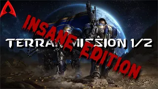 StarCraft Insane Edition v1.1.1 || Terran Mission 1&2 Wasteland & Backwater Station