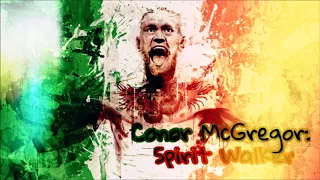 Conor McGregor: Spirit Walker