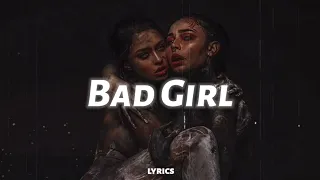 Sickick - Bad Girl (lyrics)