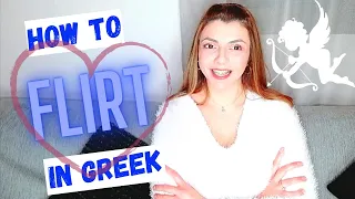 How to flirt in GREEK | Make a Real Greek Conversation