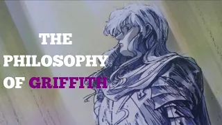 The Philosophy of Griffith | Berserk (1997)