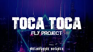 TOCA TOCA - Fly Project ( Bounce Remix ) JSRYL Bootleg | Zumba Dance Music