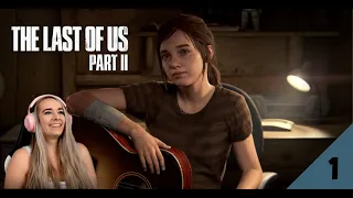 A New Beginning - The Last of Us 2: Pt. 1 - Blind Play Through - LiteWeight Gaming