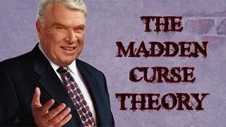 The Madden Curse Theory